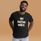 Grit > Gratitude > Growth || Unisex t-shirt