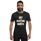 Grit > Gratitude > Growth || Unisex t-shirt