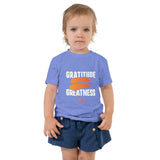 Gratitude = Greatness || Toddler Short Sleeve Tee