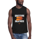 Gratitude = Greatness || Muscle Shirt