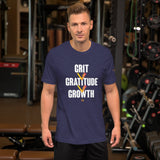 Grit > Gratitude > Growth || Unisex t-shirt